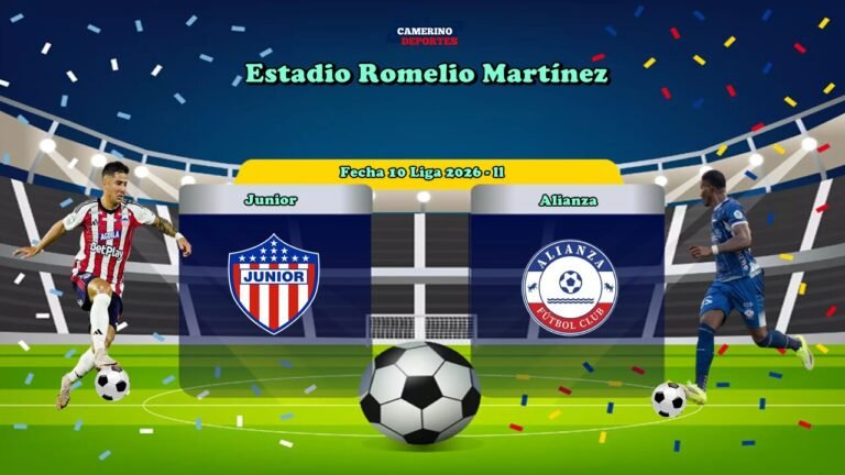 PLANTILLA JUNIOR VS ALIANZA 2026 YOUTUBE