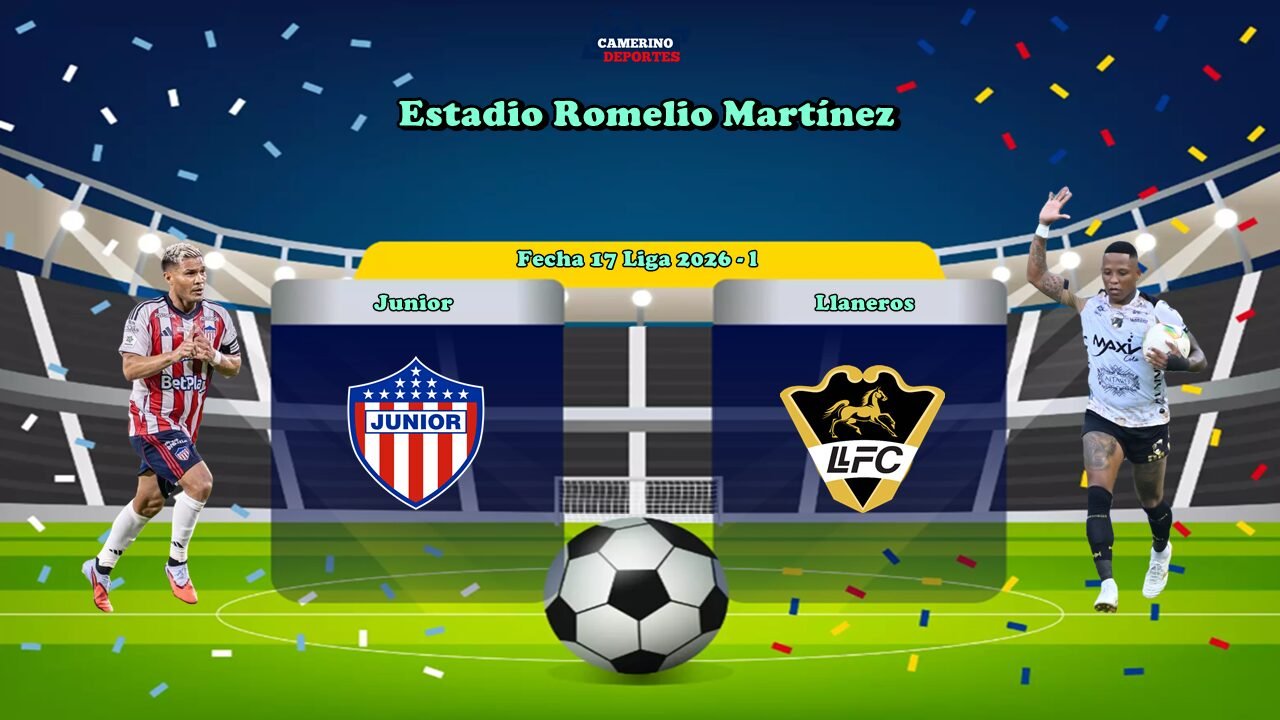 PLANTILLA JUNIOR VS LLANEROS 2026 YOUTUBE