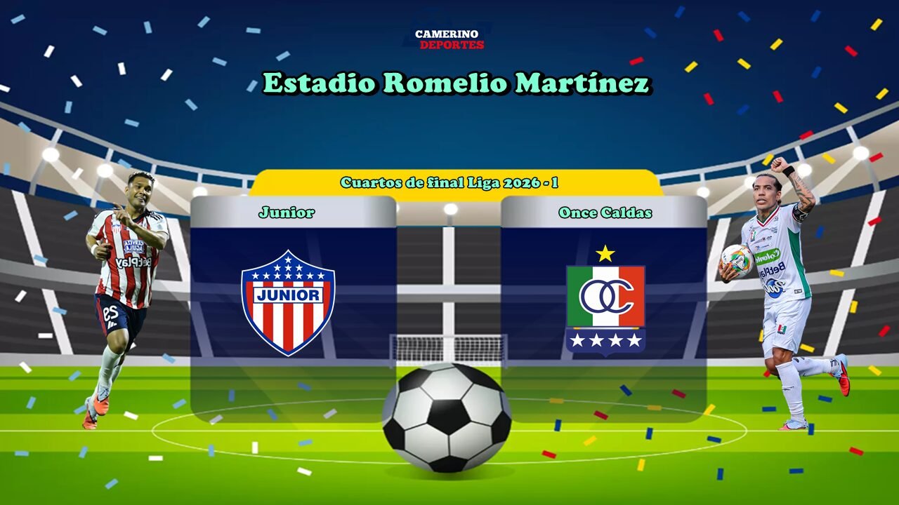 PLANTILLA JUNIOR VS ONCE CALDAS CUARTOS 2026 YOUTUBE